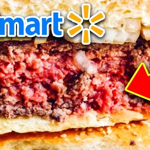 10 Walmart Foods You Should Absolutely Never Buy