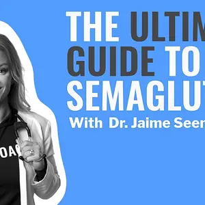 Ultimate Guide To Semaglutide: Weight Loss Medications Explained